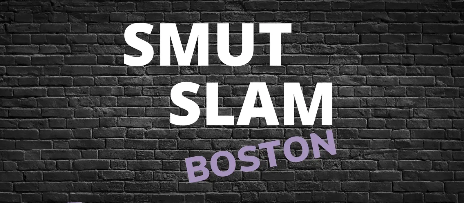 Smut Slam