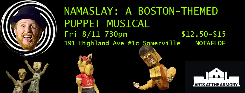 Namaslay Boston-themed Puppet Musical