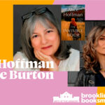 BB Presents: Hilarie Burton & Alice Hoffman