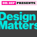 BB Presents: Design Matters with Debbie Millman