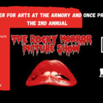 Arts at the Armory and Once Presents The Rocky Horror Picture Show