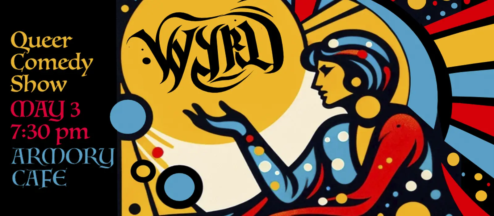 WYRD: Queer Comedy Inspired by the Occult
