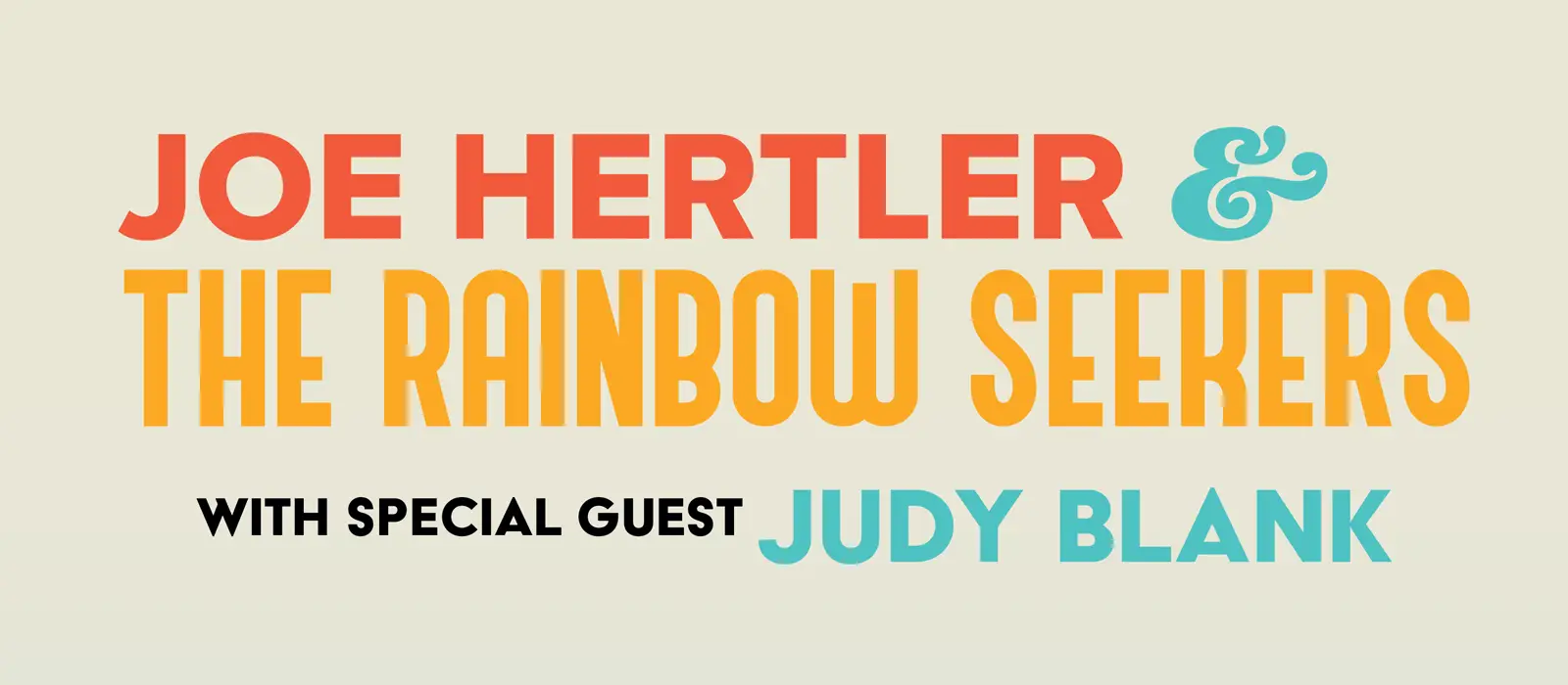 Joe Hertler with Special Guest Judy Blank