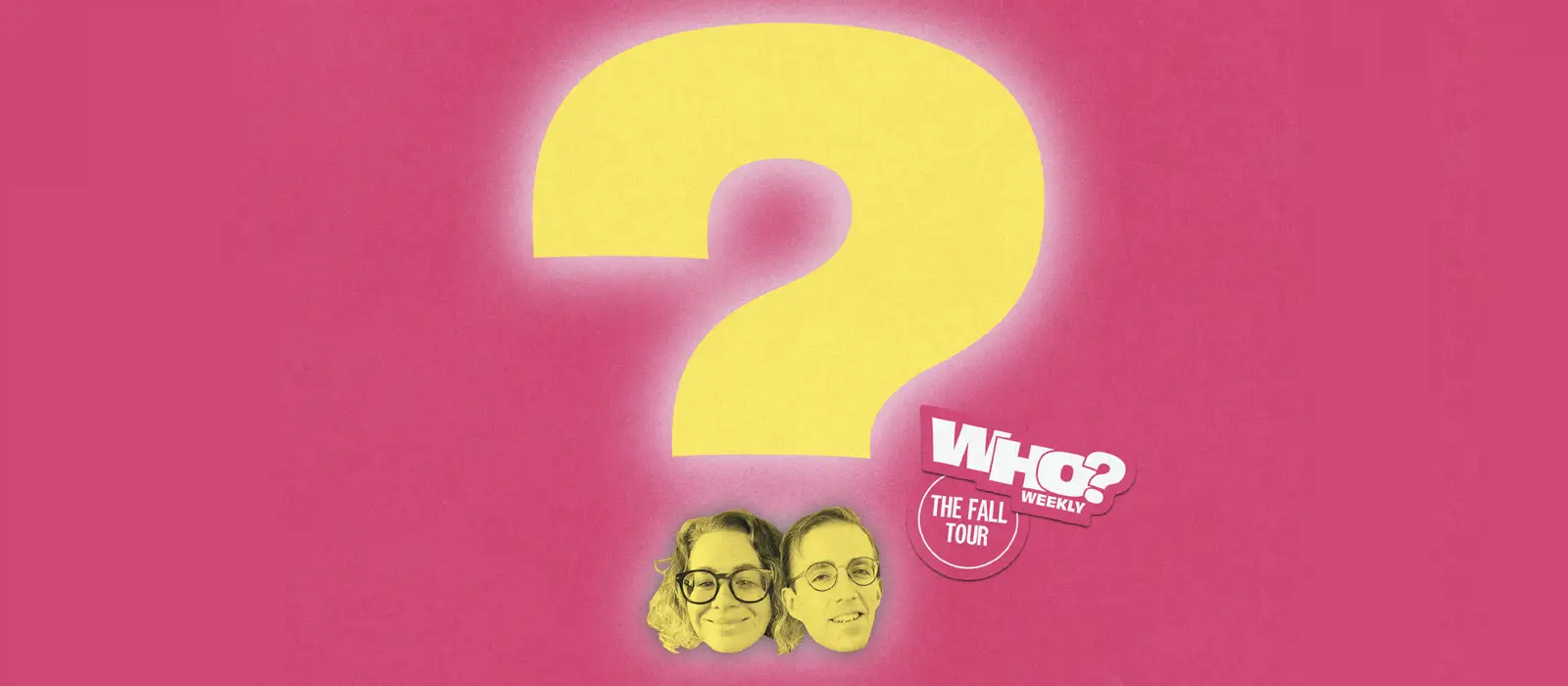 Who? Weekly Live at Arts at the Armory