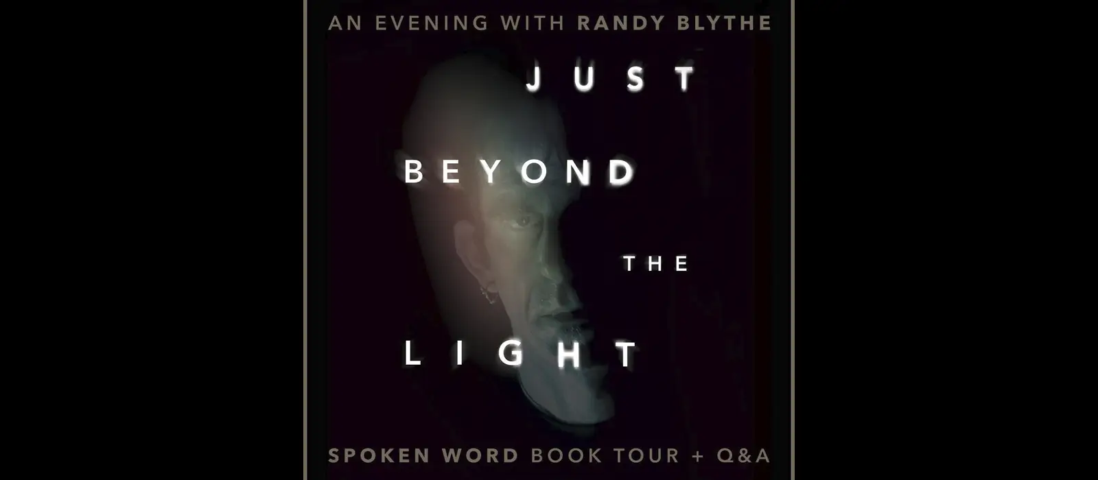 Randy Blythe Just Beyond The Light Tour
