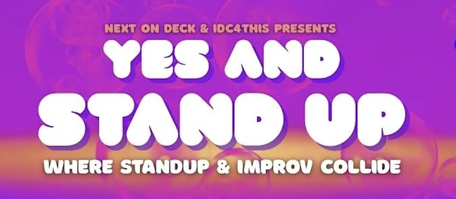 Yes And Standup Comedy