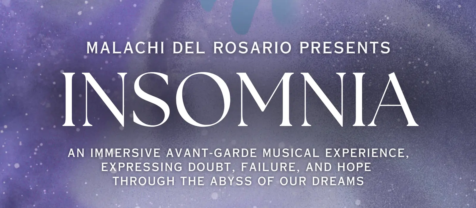 Malachi Del Rosario Presents Insomnia