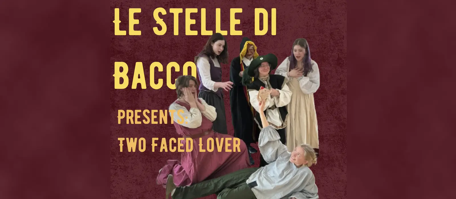 Le Stelle di Bacco Present a funny play for a fun evening