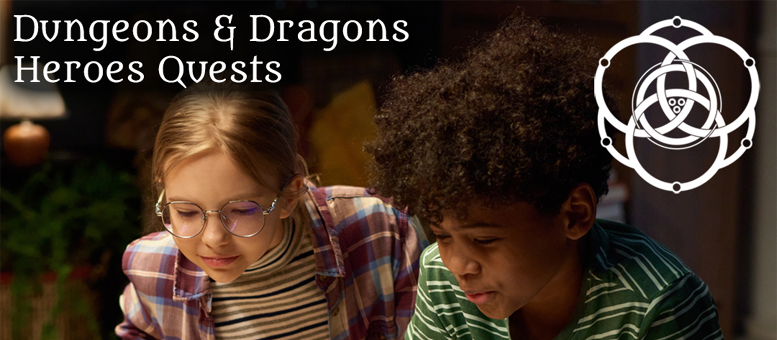 Dungeons & Dragons Heroes Quest Day Camps (Morning Sessions)