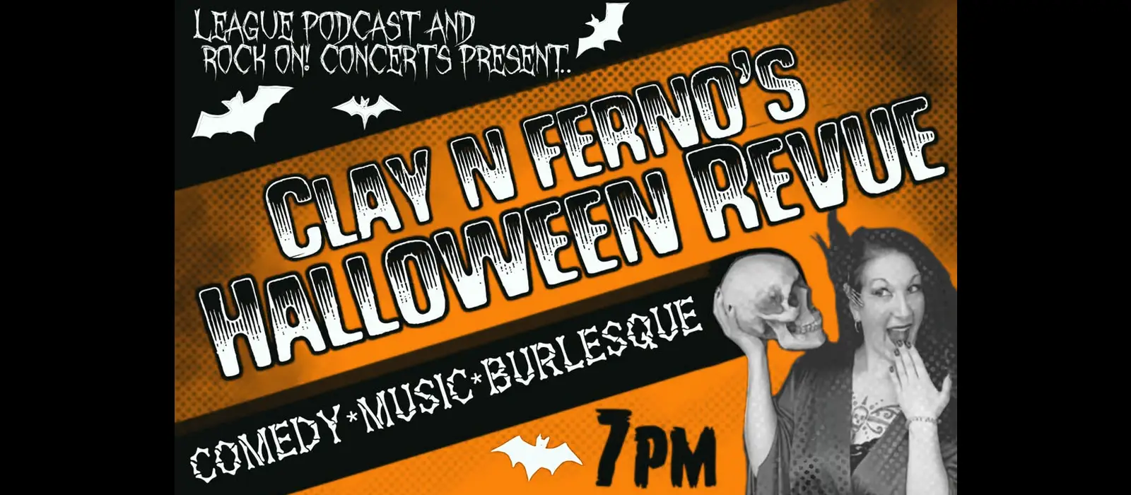 Clay N. Ferno's Comedy and Music Halloween Revue